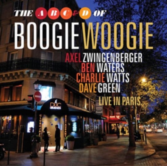 Live In Paris The ABC&D of Boogie Woogie