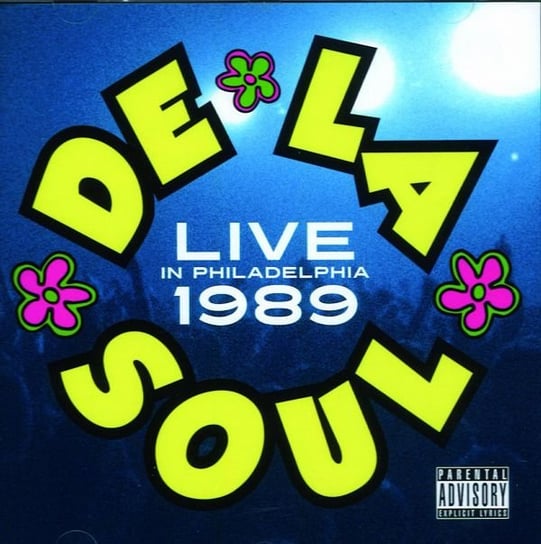 Live In Philadelphia 1989 - Chestnut Cabaret May 18 1990 De La Soul