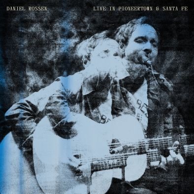 Live In Pioneertown & Santa Fe, płyta winylowa Rossen Daniel