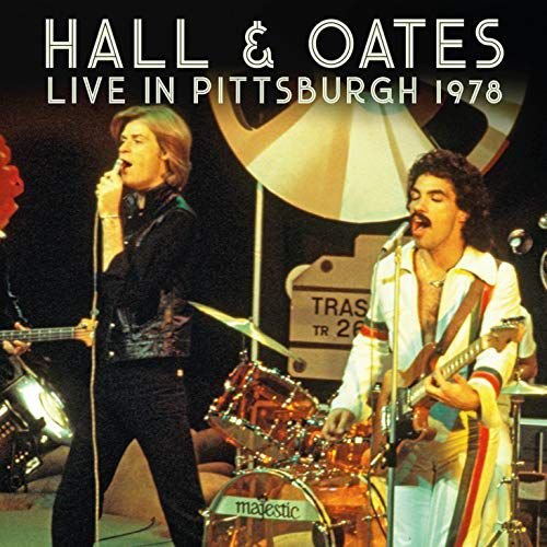 Live In Pittsburgh 1978 Hall & Oates