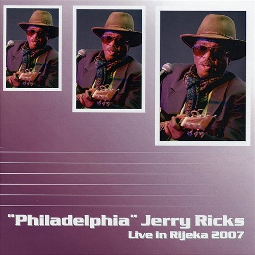 Live in Rijeka 2007 "Philadelphia" Jerry Ricks
