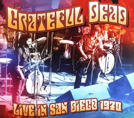 Live In San Diego 1970 Grateful Dead