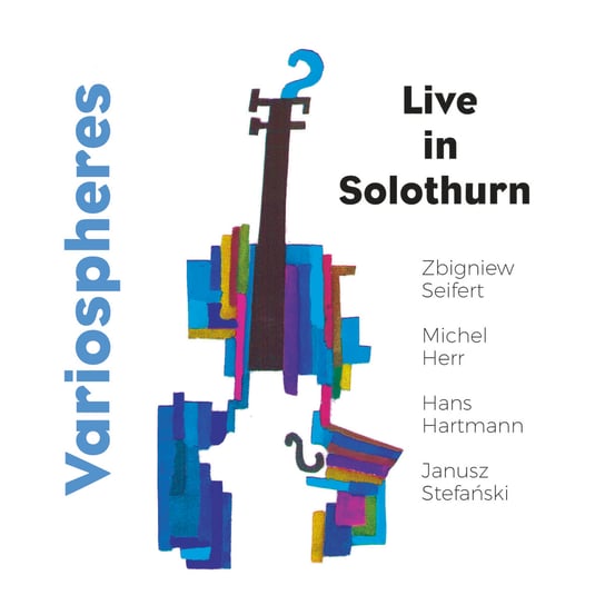 Live In Solothurn Seifert Zbigniew, Variospheres