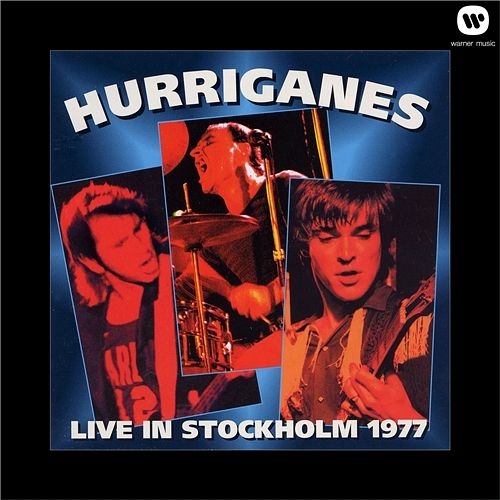 Live in Stockholm 1977 Hurriganes