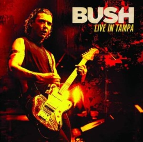 Live in Tampa, płyta winylowa Bush