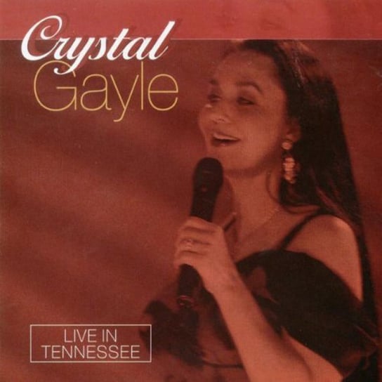 Live In Tennessee Gayle Crystal