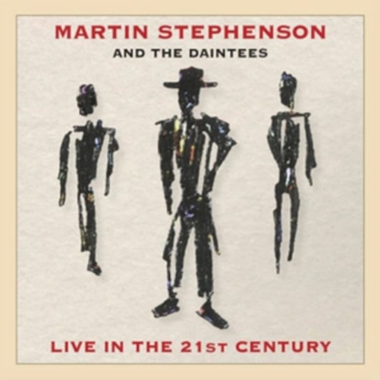 Live In The 21st Century Martin Stephenson And The Daintees