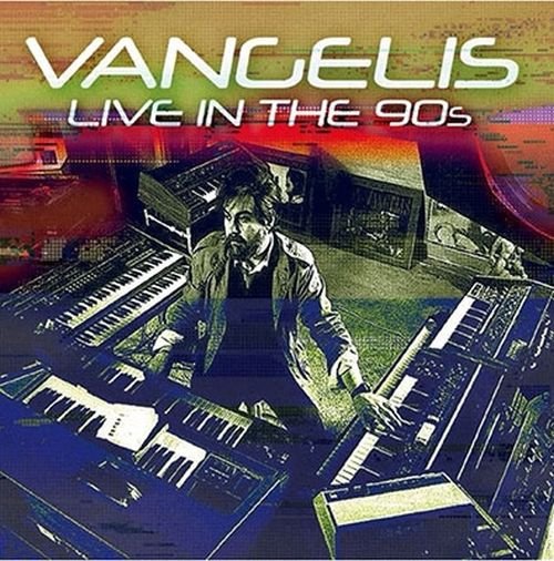 Live in the 90s Vangelis