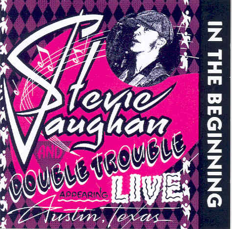 Live In The Beggining Vaughan Stevie Ray