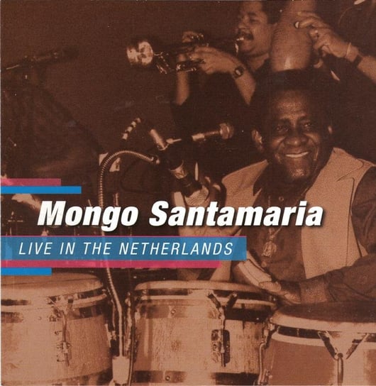 Live In The Netherlands Santamaria Mongo