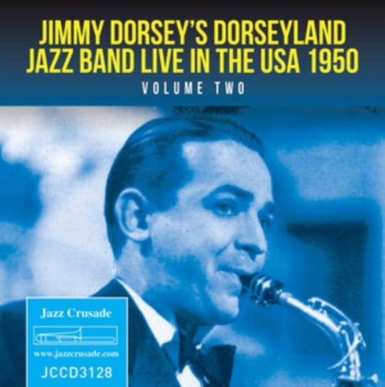 Live in the USA 1950 Jimmy Dorsey's Dorseyland Jazz Band