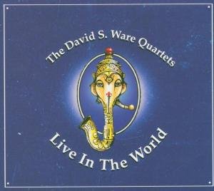 Live In The World Ware David S.