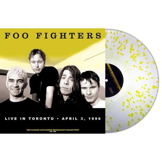 Live In Toronto April 3 1996 (Splatter) Foo Fighters