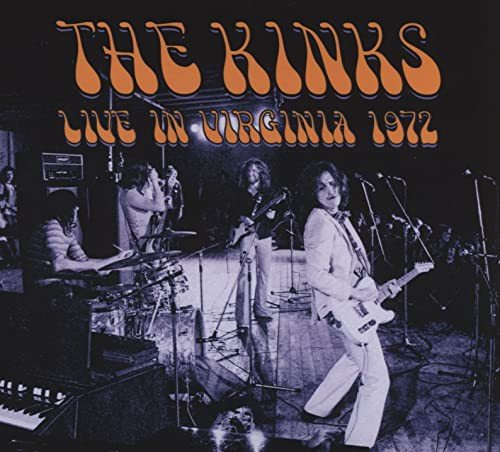 Live In Virginia 1972 Kinks