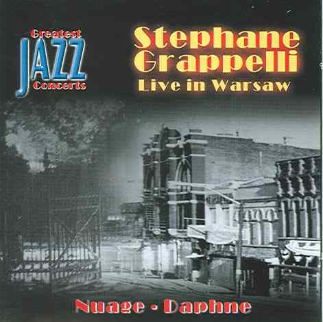 Live In Warsaw Nuages - Daphne Grappelli Stephane