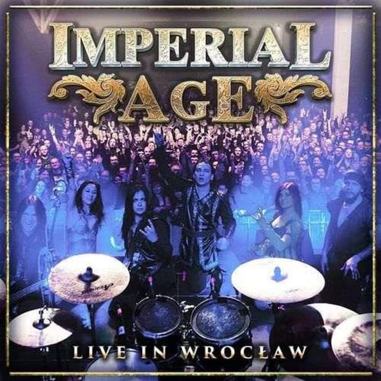 Live In Wroclaw Imperial Age