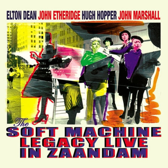 Live In Zaandam The Soft Machine Legacy