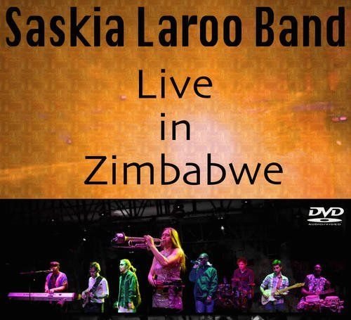 Live In Zimbabwe Laroo Saskia