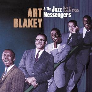 Live In Zurich 1958 Art Blakey and The Jazz Messengers
