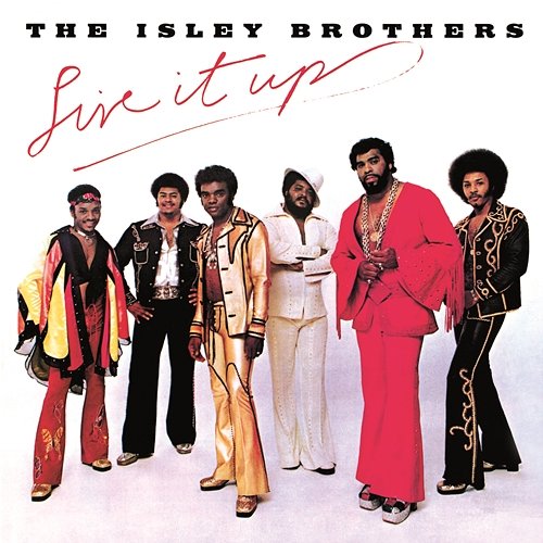 Live It Up The Isley Brothers