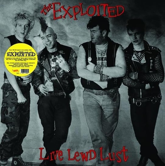 Live Lewd Lust (Yellow) The Exploited