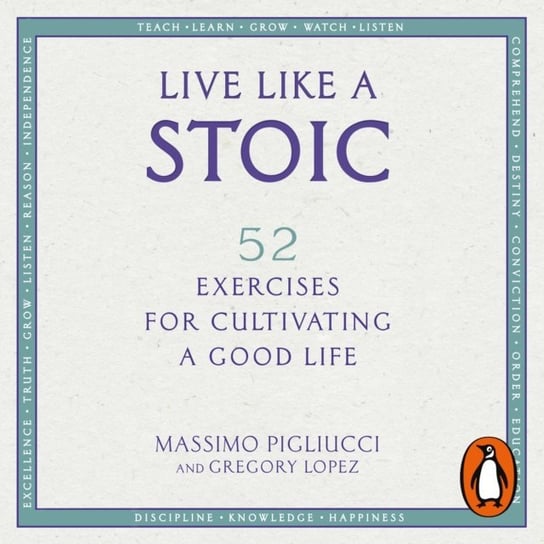 Live Like A Stoic Pigliucci Massimo, Lopez Gregory