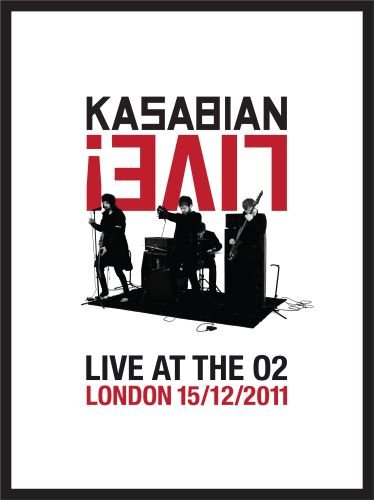 Live! Live At The O2 (Special Edition) Kasabian