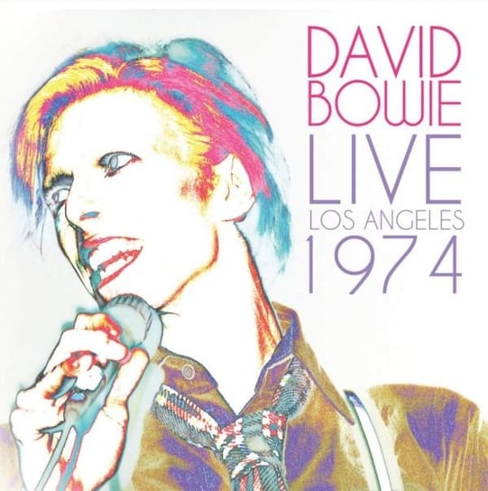 Live Los Angeles 1974 Bowie David