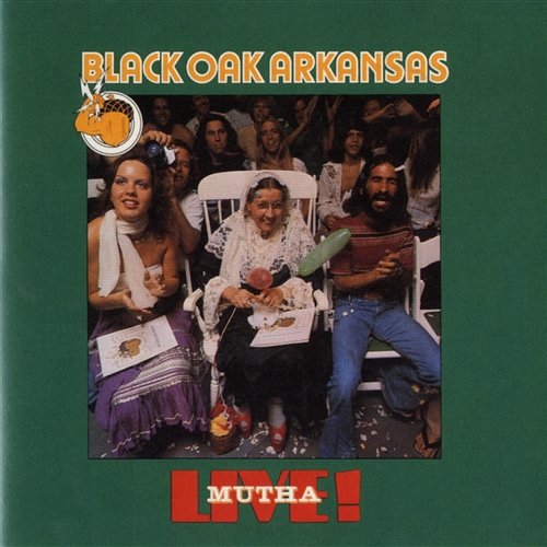 Live Mutha! Black Oak Arkansas