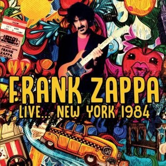 Live... New York 1984 Zappa Frank