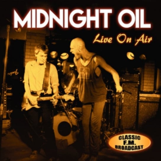 Live On Air Midnight Oil