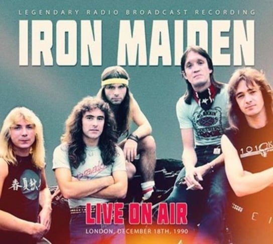 Live On Air Iron Maiden