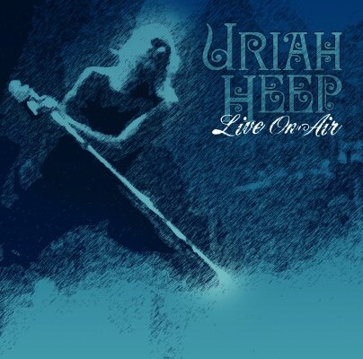 Live On Air Uriah Heep