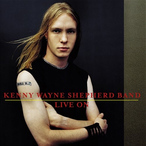 Was Kenny Wayne Shepherd Band