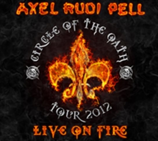 Live On Fire Axel Rudi Pell