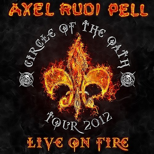 Live On Fire Axel Rudi Pell
