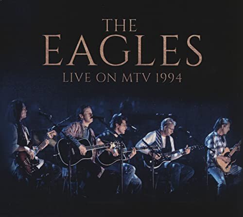 Live On Mtv 1994 (2cd) Eagles