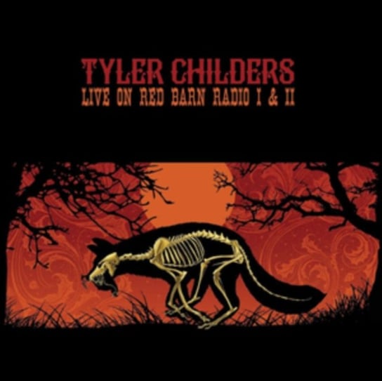 Live On Red Barn Radio I & II Tyler Childers