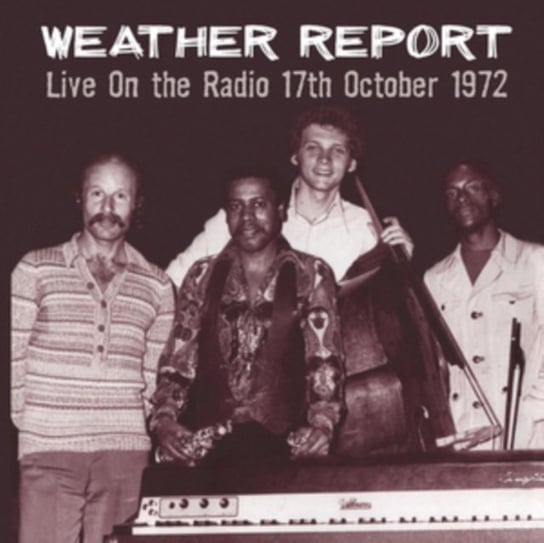 Live On the Radio 17th October 1972 Weather Report