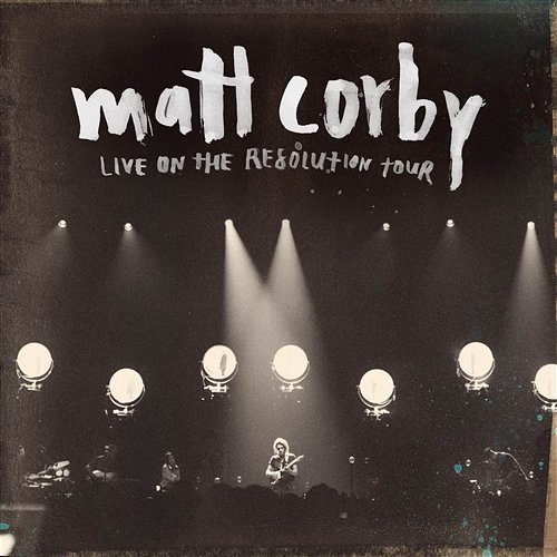 Live on The Resolution Tour Matt Corby
