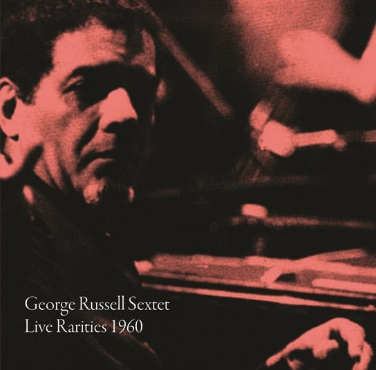 Live Rarities 1960, płyta winylowa Russell Sextet, George