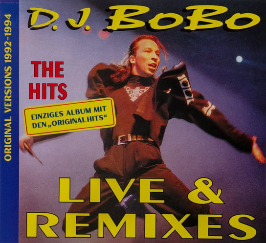 Live & Remixes D.J. Bobo