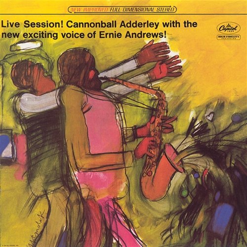 Live Session! Cannonball Adderley, Ernie Andrews