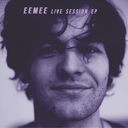 Live Session EP EEMEE