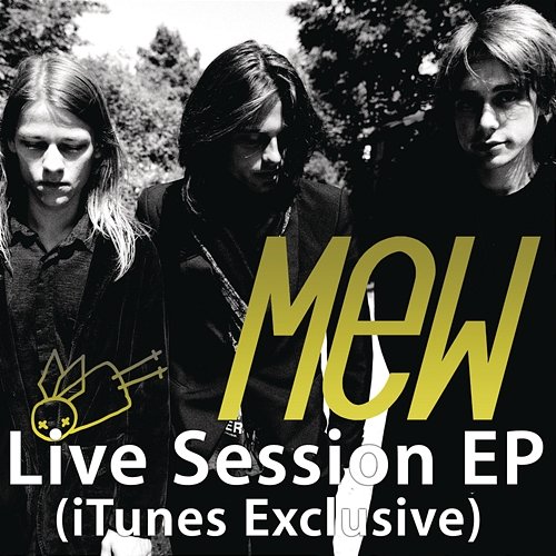 Live Session (iTunes Exclusive) - EP Mew