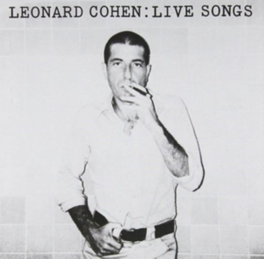 Live Songs Cohen Leonard