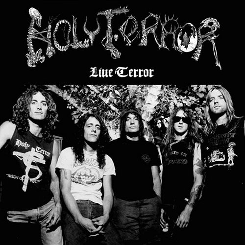 Live Terror Holy Terror