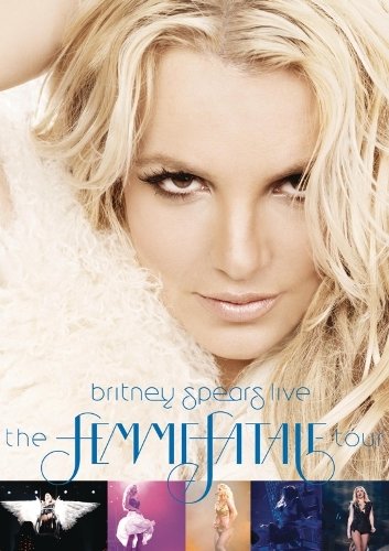 Live: The Femme Fatale Tour Spears Britney