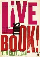 Live This Book Chatfield Tom