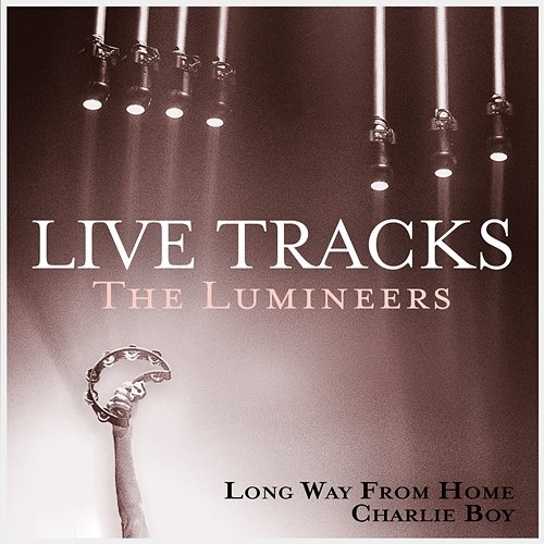 Live Tracks The Lumineers
